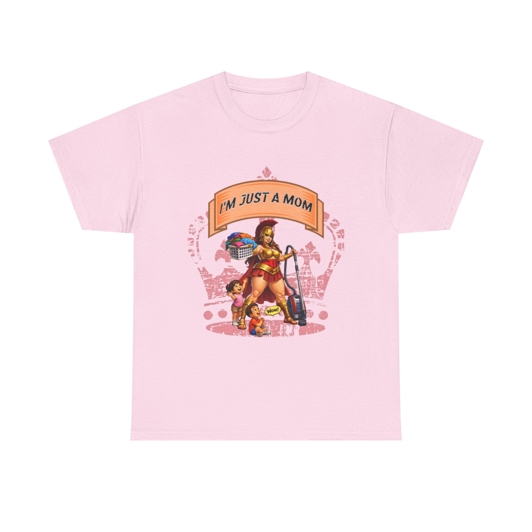 I'm Just a Mom T-Shirt — Funny Mom Graphic Tee for Everyday & Mother's Day