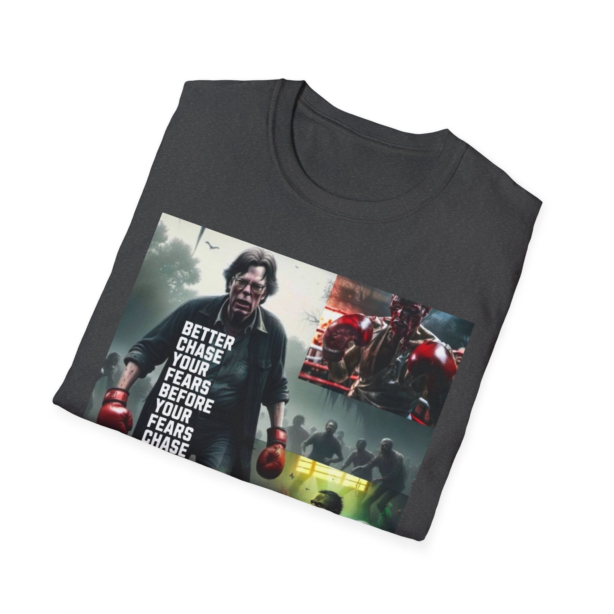 Boxing Motivational T-Shirt — "Better Chase Your Fears Before Your Fears Chase You"