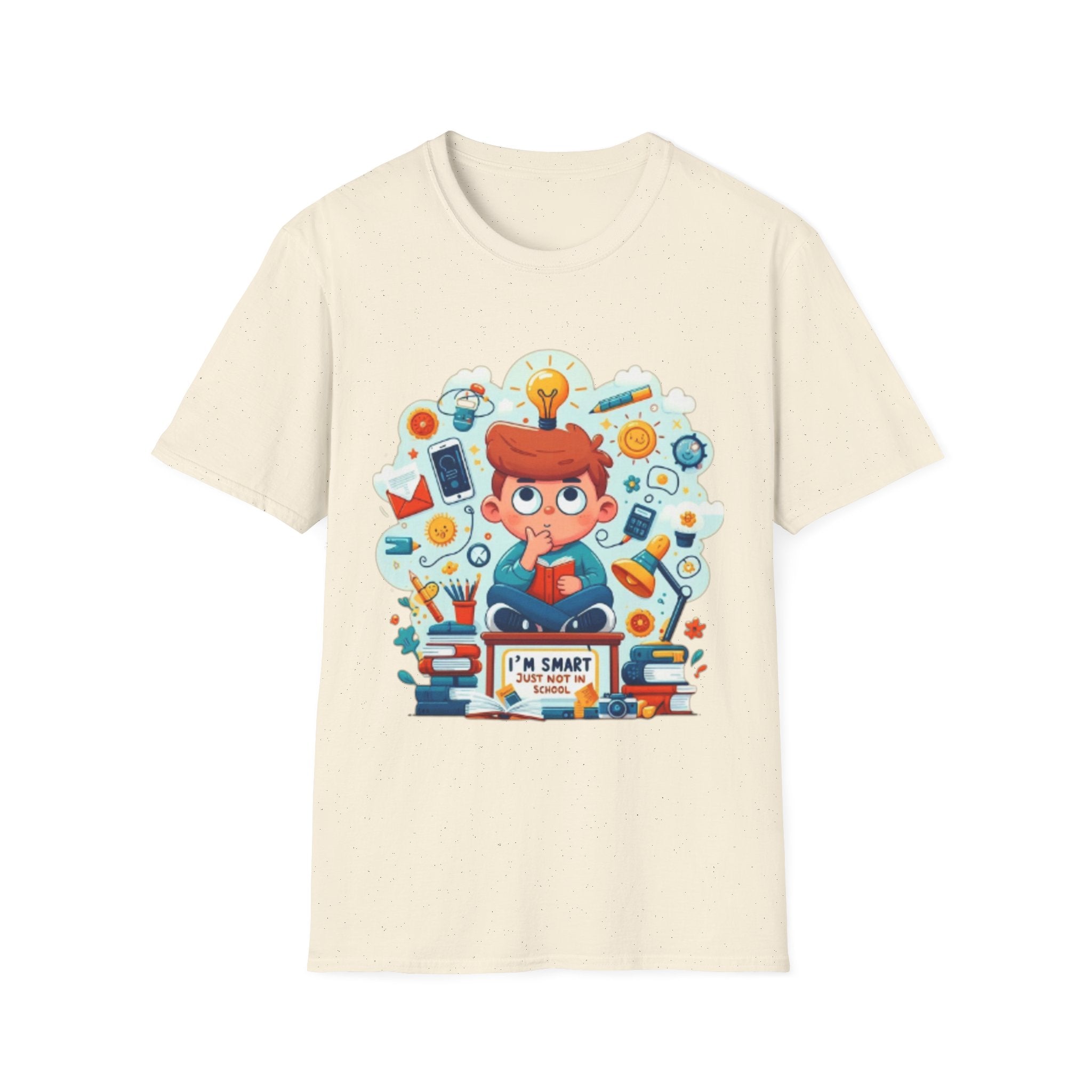 "I'm Smart Just Not in School"- Funny T-Shirt