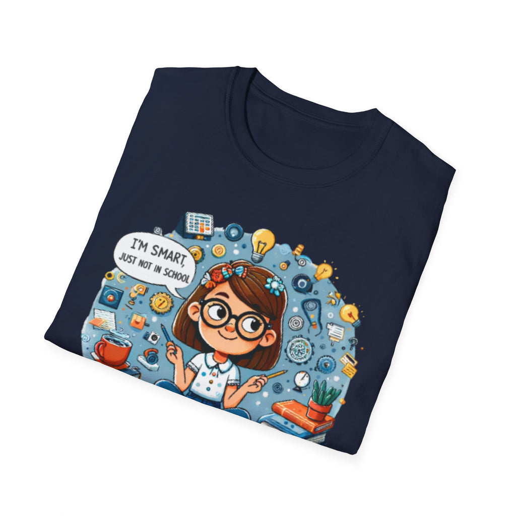 Funny School T-Shirt — 'I'm Smart, Just Not in School' Quote Tee for Adults