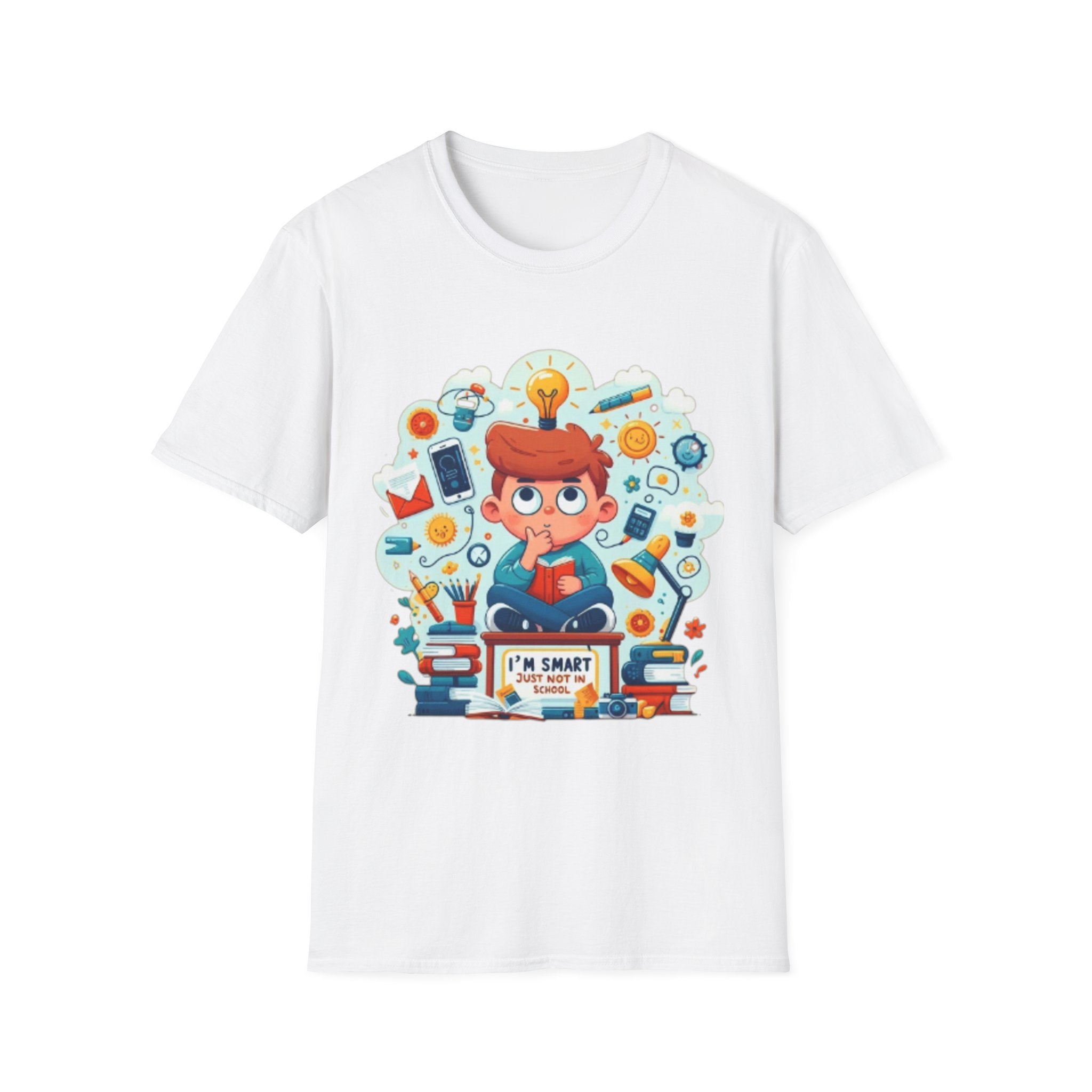 "I'm Smart Just Not in School"- Funny T-Shirt