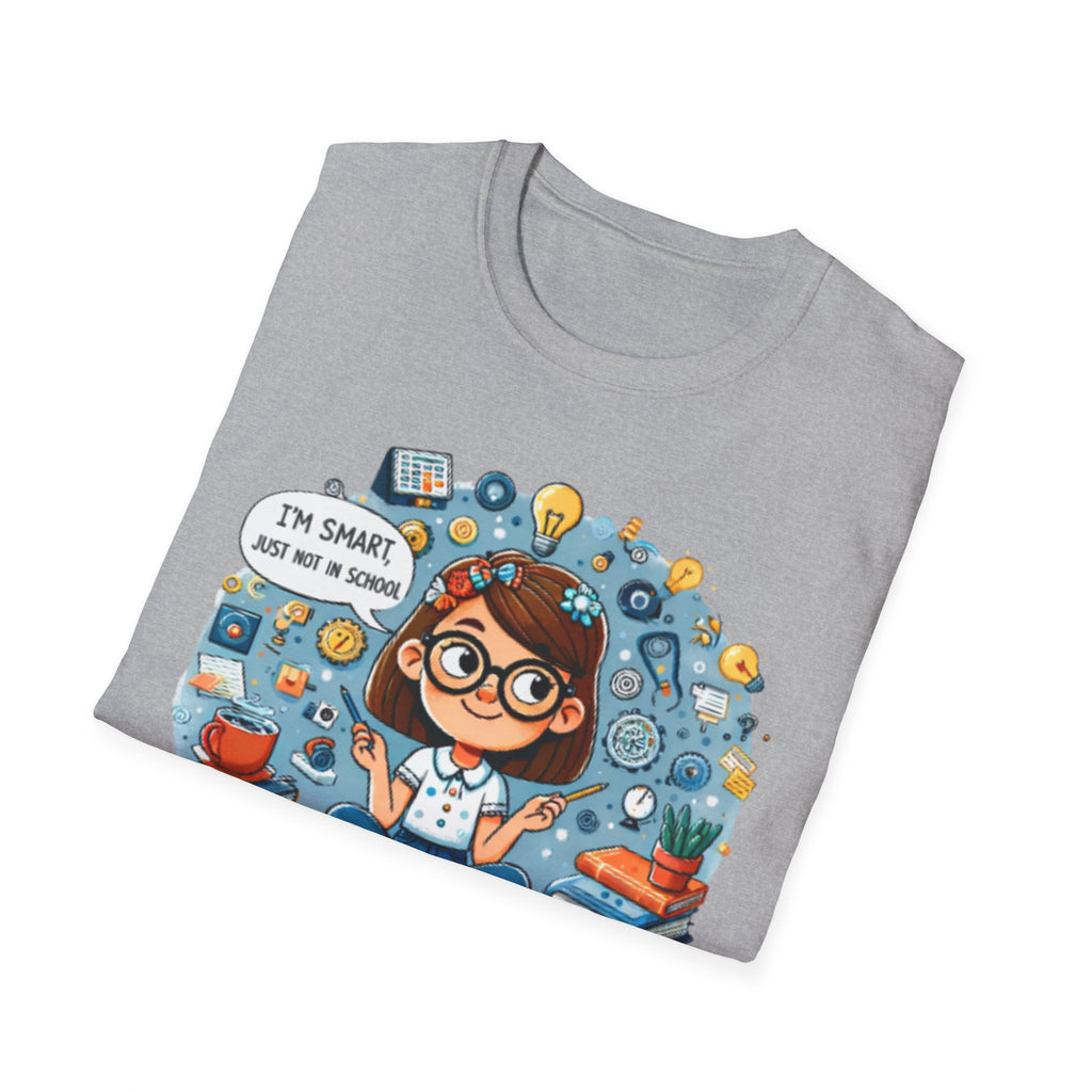 Funny School T-Shirt — 'I'm Smart, Just Not in School' Quote Tee for Adults