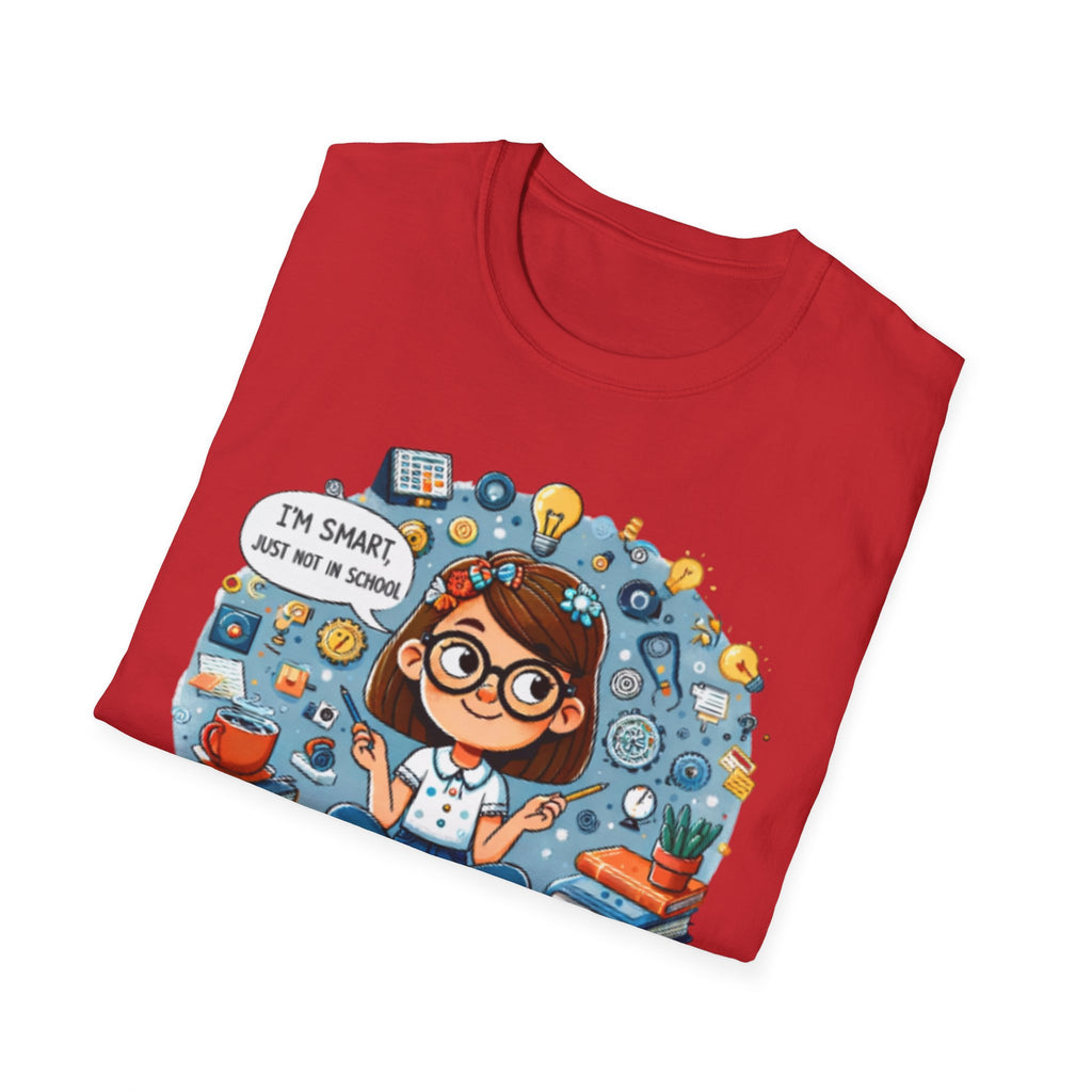 Funny School T-Shirt — 'I'm Smart, Just Not in School' Quote Tee for Adults