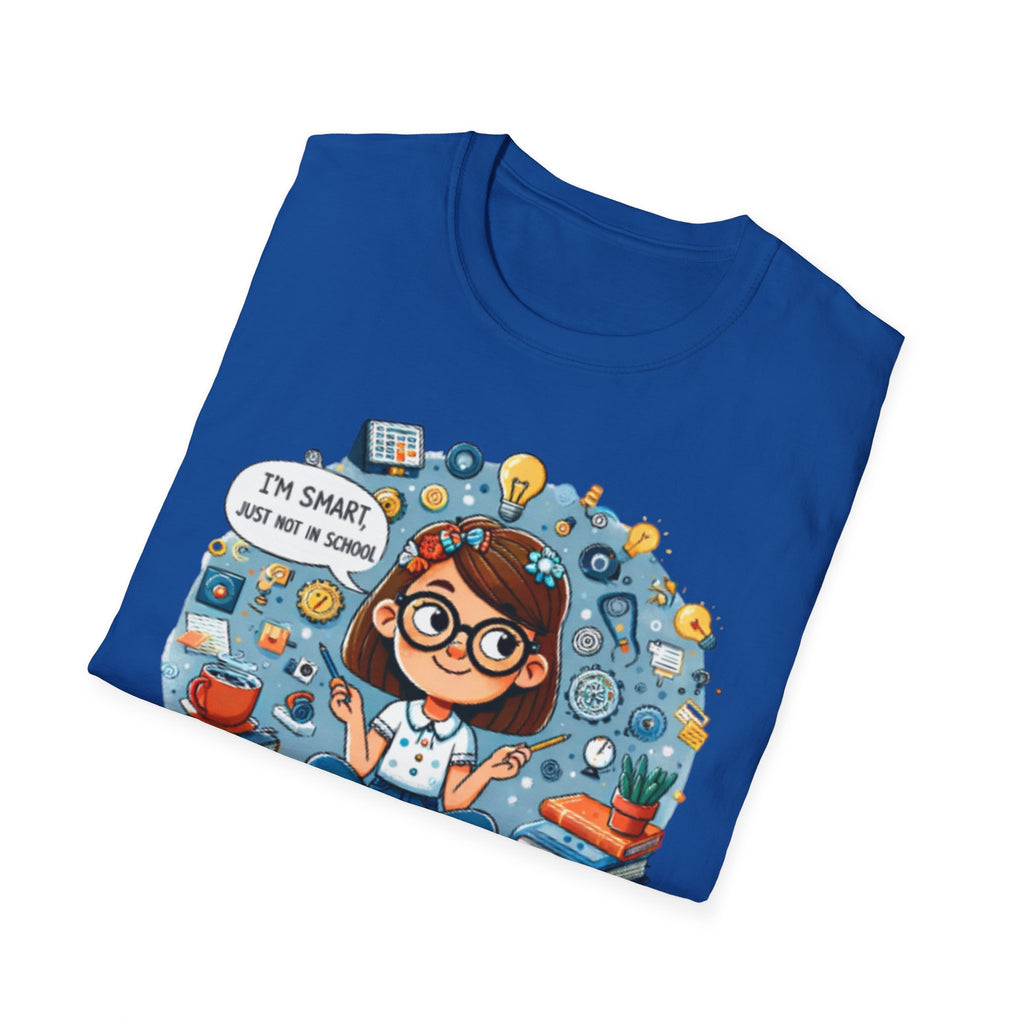 Funny School T-Shirt — 'I'm Smart, Just Not in School' Quote Tee for Adults