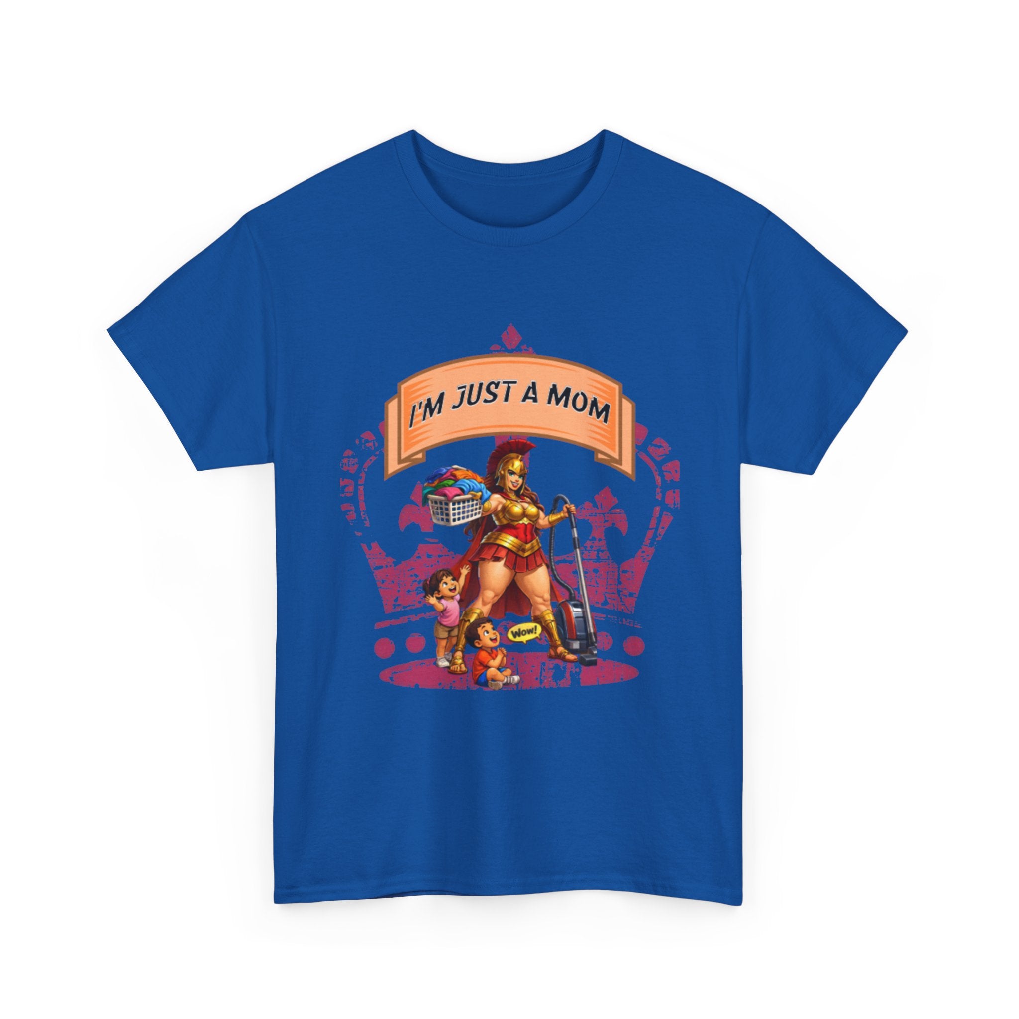 I'm Just a Mom T-Shirt — Funny Mom Graphic Tee for Everyday & Mother's Day