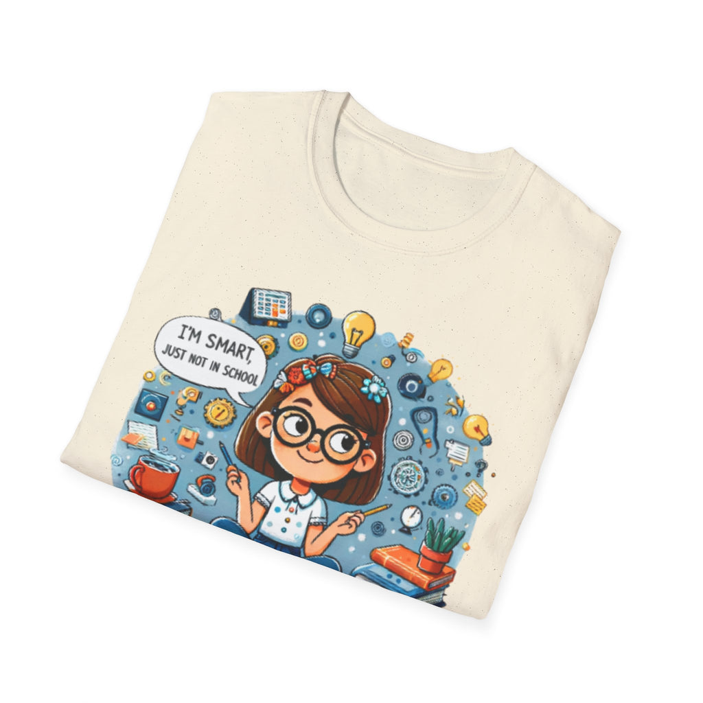 Funny School T-Shirt — 'I'm Smart, Just Not in School' Quote Tee for Adults