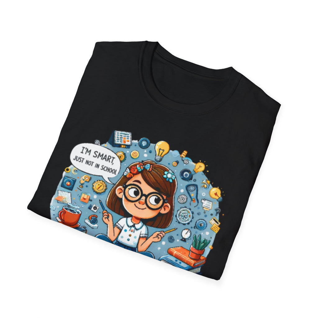 Funny School T-Shirt — 'I'm Smart, Just Not in School' Quote Tee for Adults
