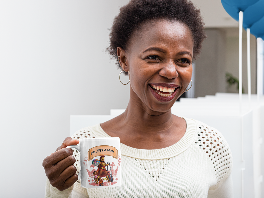 I'm Just A Mom Coffee Mug — 11oz Gift for Mom (Coffee & Tea)