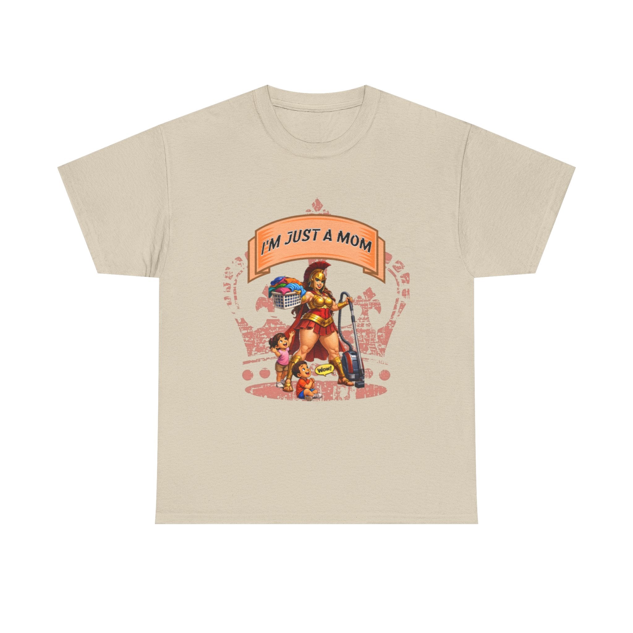 I'm Just a Mom T-Shirt — Funny Mom Graphic Tee for Everyday & Mother's Day