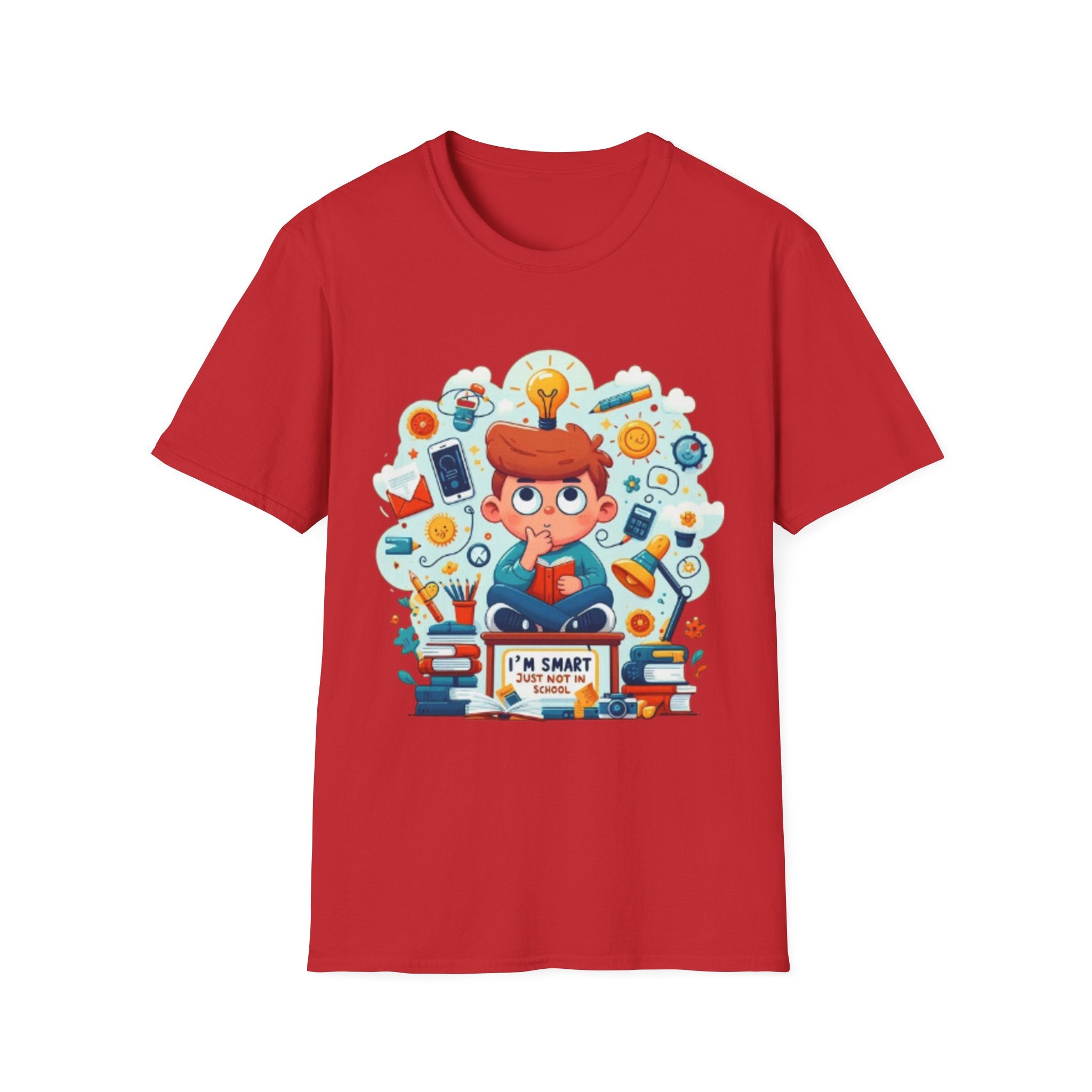 "I'm Smart Just Not in School"- Funny T-Shirt