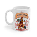 Mug — "I’m Just a Mom" Supermom Graphic Coffee Mug (11oz)