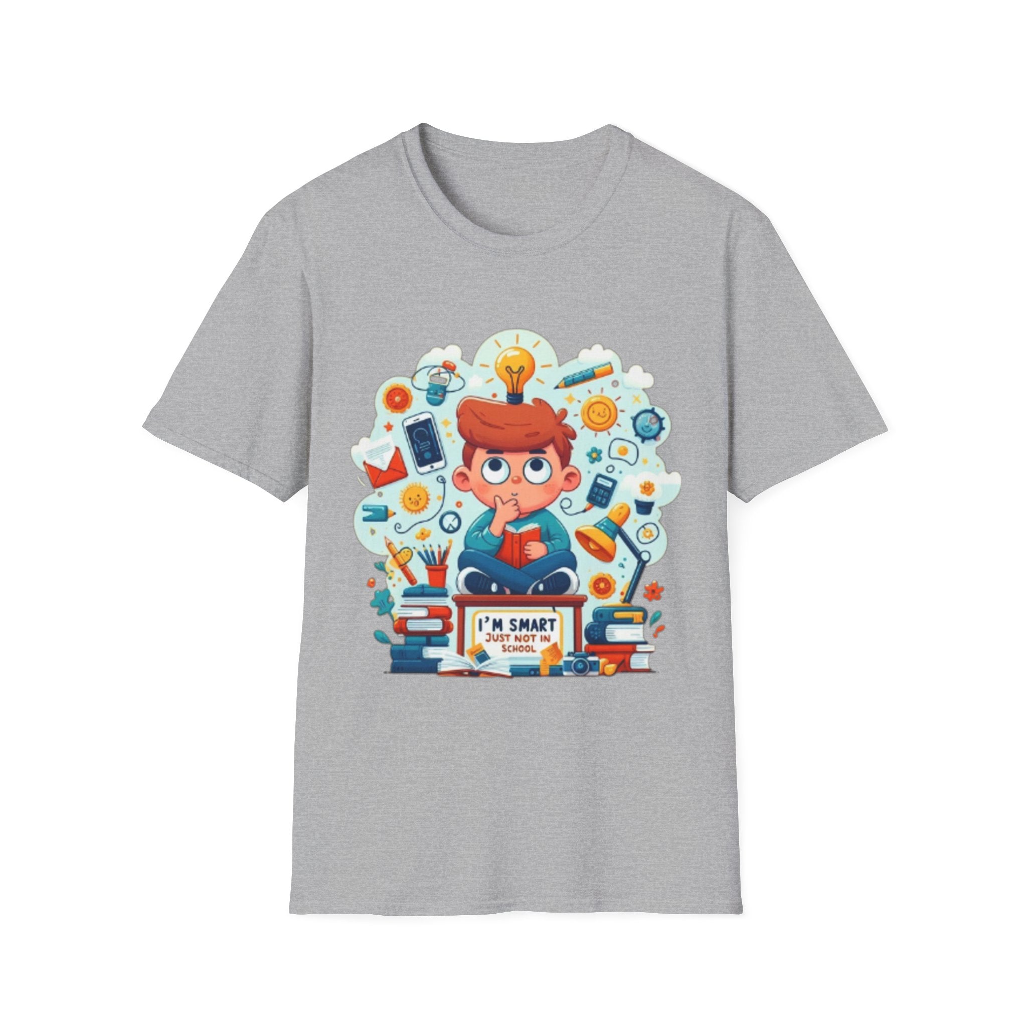 "I'm Smart Just Not in School"- Funny T-Shirt