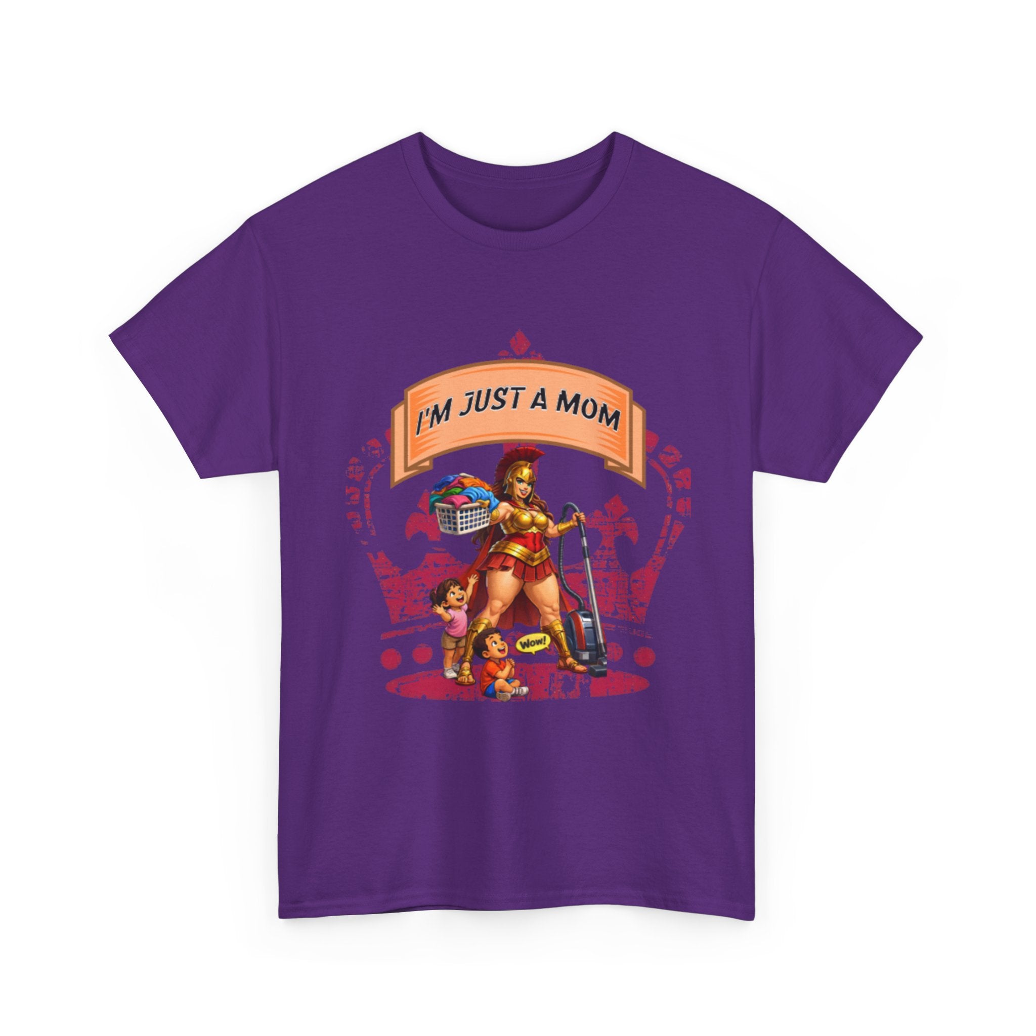 I'm Just a Mom T-Shirt — Funny Mom Graphic Tee for Everyday & Mother's Day