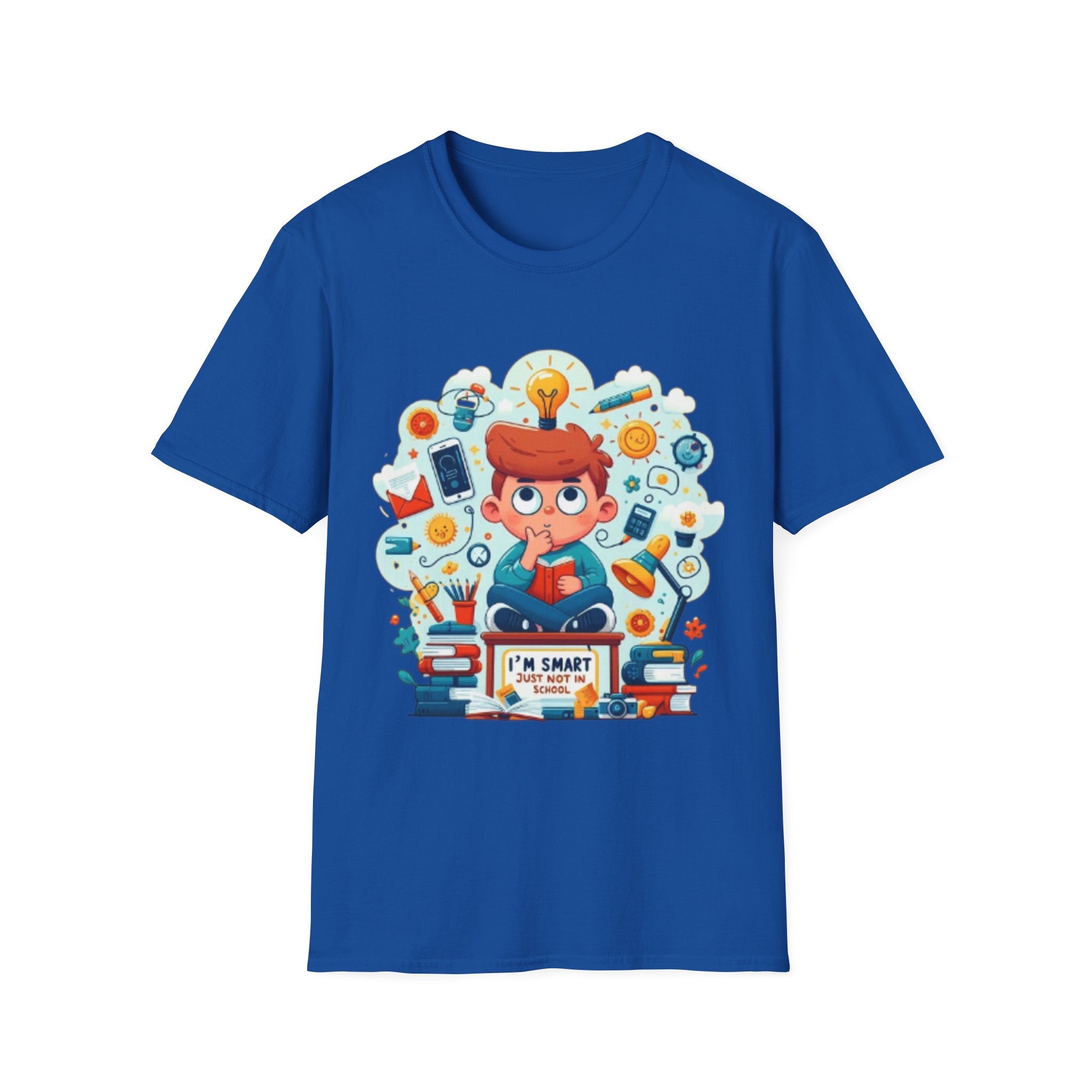 "I'm Smart Just Not in School"- Funny T-Shirt