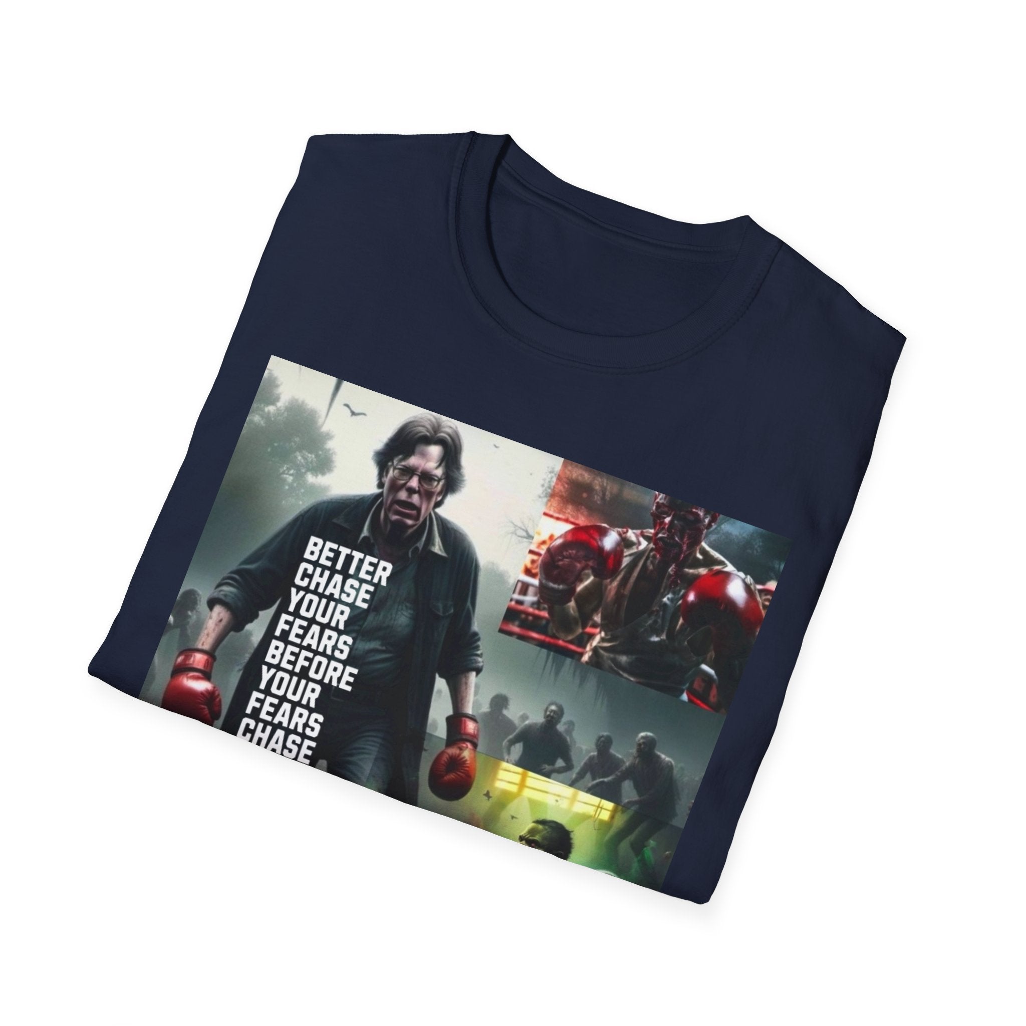 Boxing Motivational T-Shirt — "Better Chase Your Fears Before Your Fears Chase You"